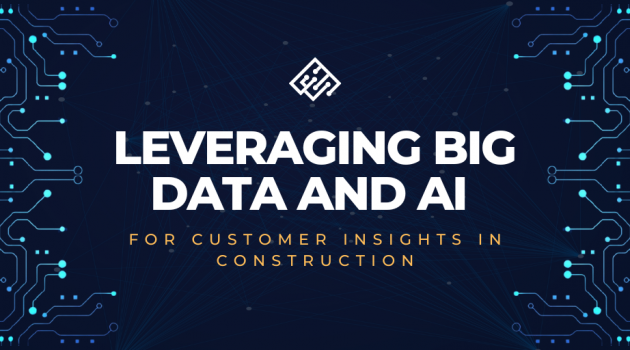Using AI and Big Data to Optimize Construction Project Communication with Clients